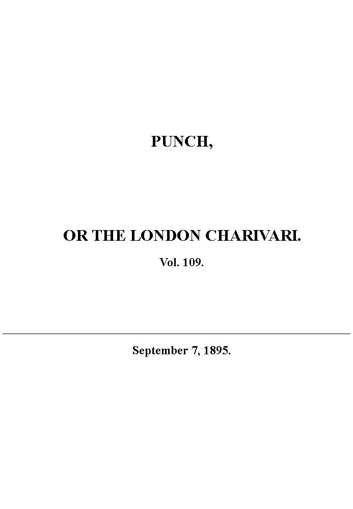 Punch or the London Charivari, Vol. 109, September 7, 1895