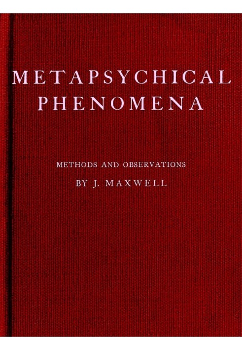 Metapsychical Phenomena: Methods and Observations