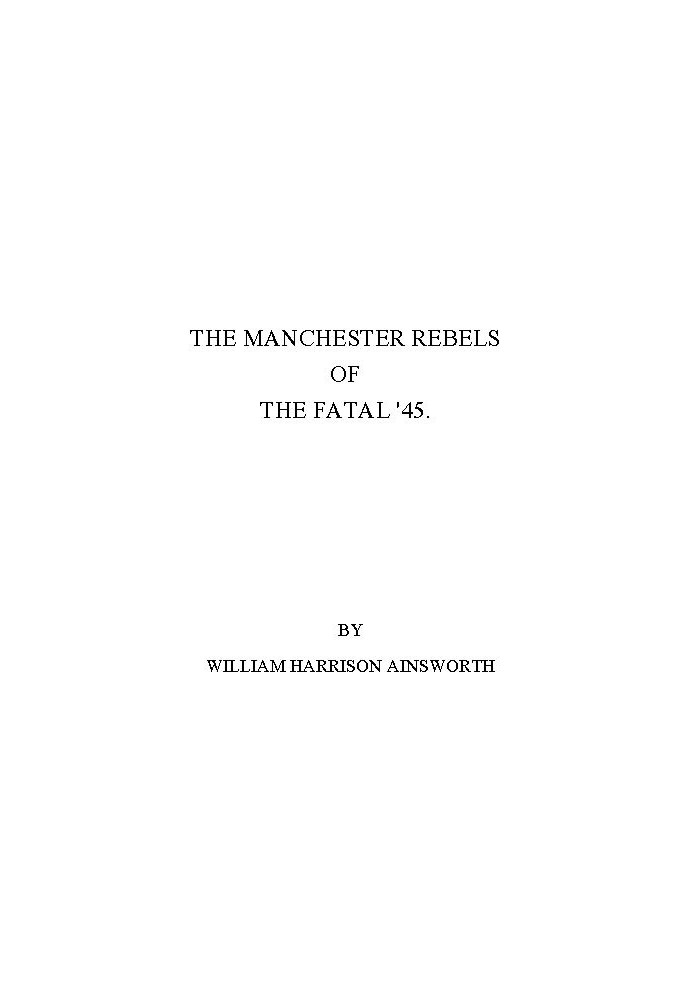 The Manchester Rebels of the Fatal '45