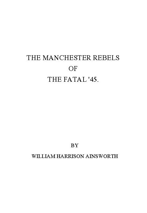 The Manchester Rebels of the Fatal '45