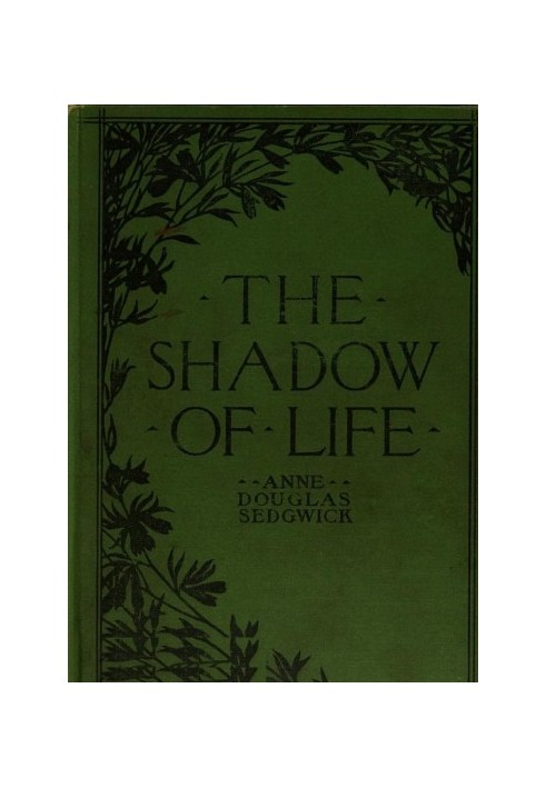 The Shadow of Life