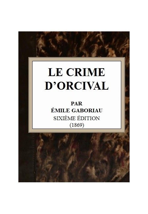 The crime of Orcival