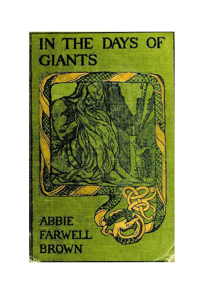 In the Days of Giants: A Book of Norse Tales