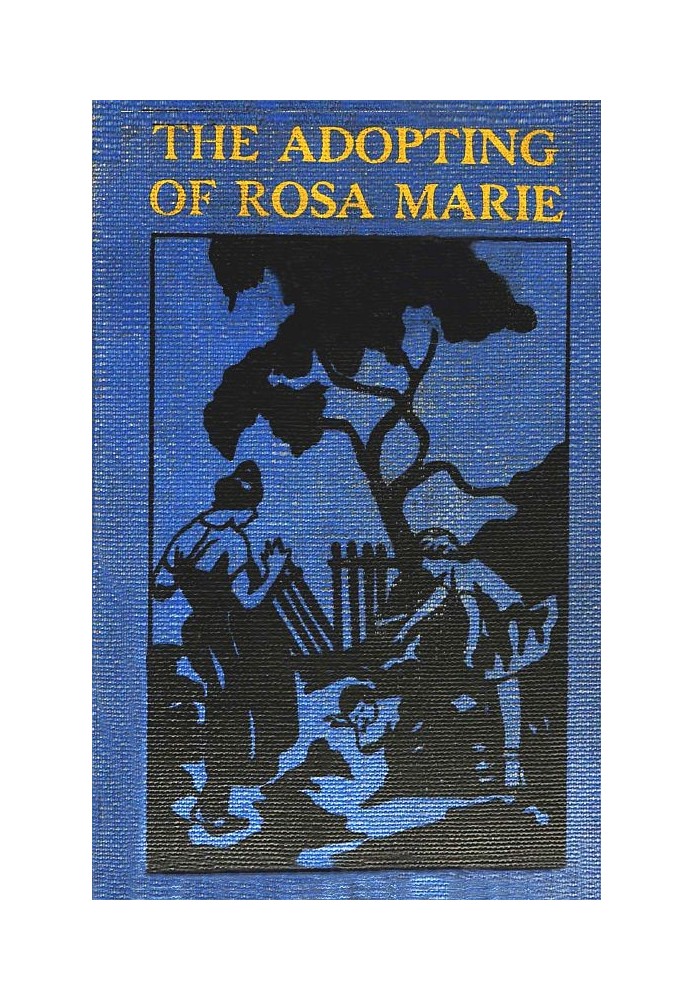 The Adopting of Rosa Marie (A Sequel to Dandelion Cottage)