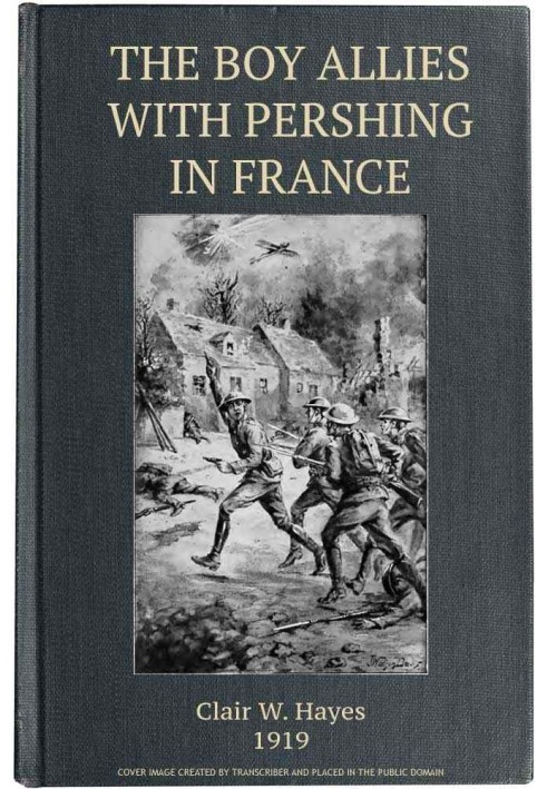 The Boy Allies з Pershing у Франції; Або Over the Top у Chateau Thierry