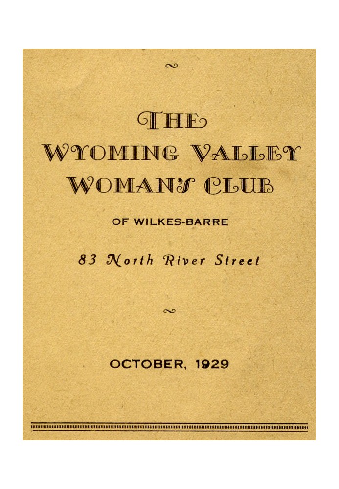 Program for October 1929: The Wyoming Valley Woman's Club of Wilkes-Barre