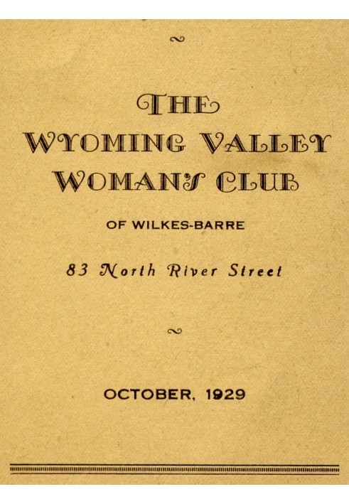 Program for October 1929: The Wyoming Valley Woman's Club of Wilkes-Barre