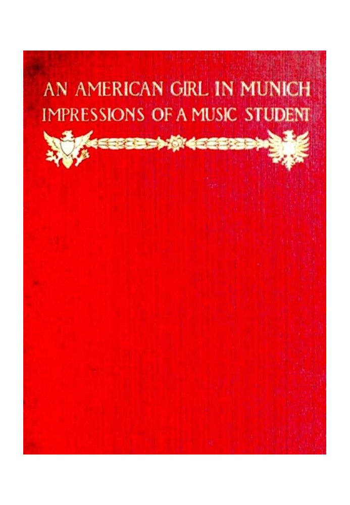 An American Girl in Munich: Impressions of a Music Student