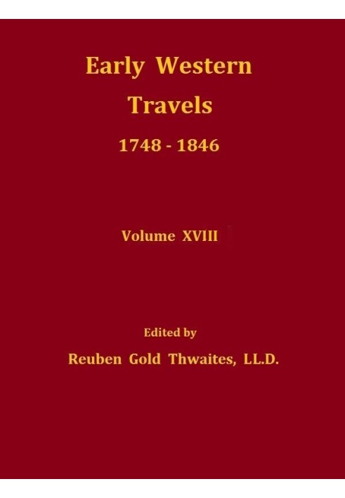 Личное повествование Патти, 1824–1830 гг.; Внутренняя торговля Уилларда с Нью-Мексико, 1825 г., и падение Фредонской республики;