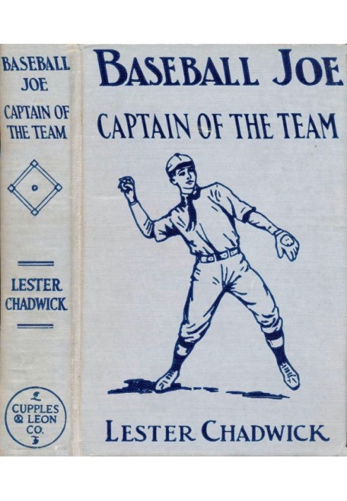 Baseball Joe, Captain of the Team; or, Bitter Struggles on the Diamond