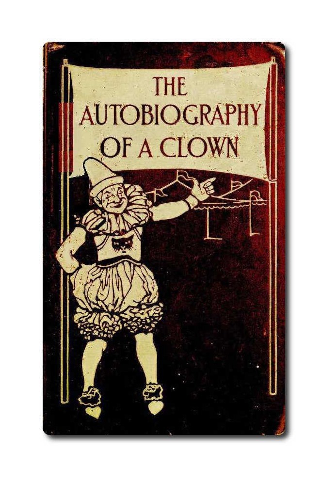 The Autobiography of a Clown