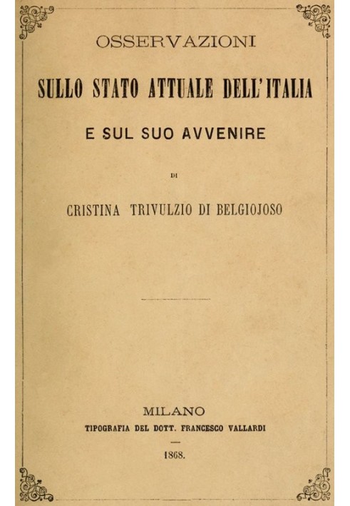 Спостереження про сучасний стан Італії та її майбутнє