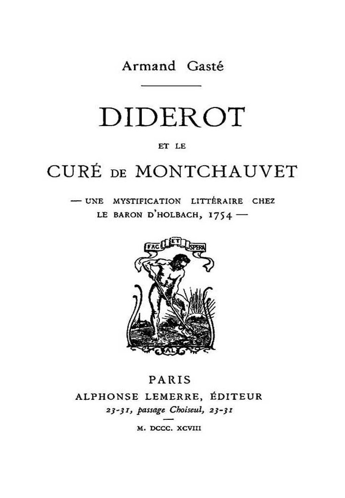 Дидро и кюре Моншове Литературная мистификация барона Гольбаха, 1754 г.