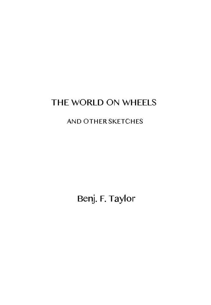 The World on Wheels, and Other Sketches