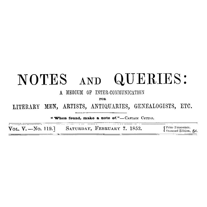 Notes and Queries, Vol. V,...