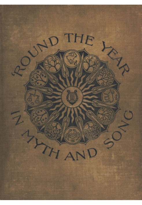 'Round the Year in Myth and Song