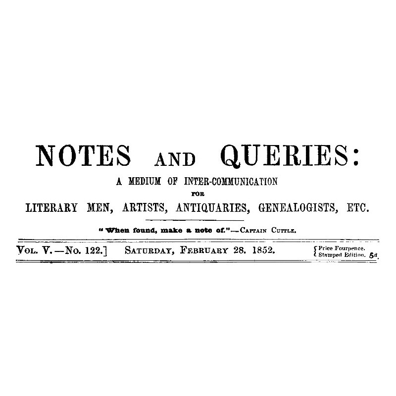 Notes and Queries, Vol. V,...