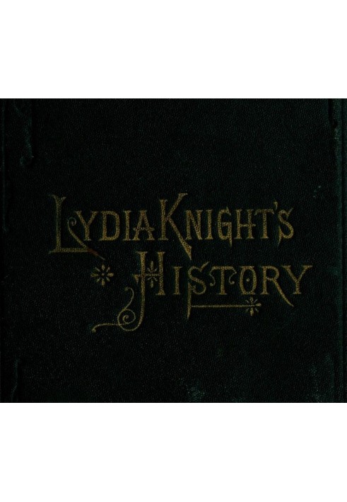 Lydia Knight's History The First Book of the Noble Women's Lives