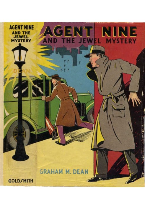 Agent Nine and the Jewel Mystery: A Story of Thrilling Exploits of the "G" Men