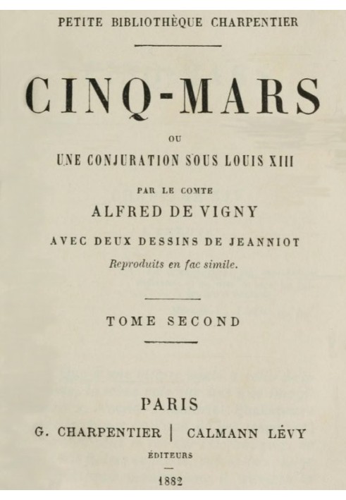 Cinq-Mars; or, A conspiracy under Louis XIII (Volume 2 of 2)