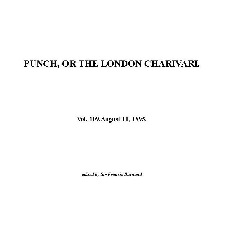 Punch, or the London...