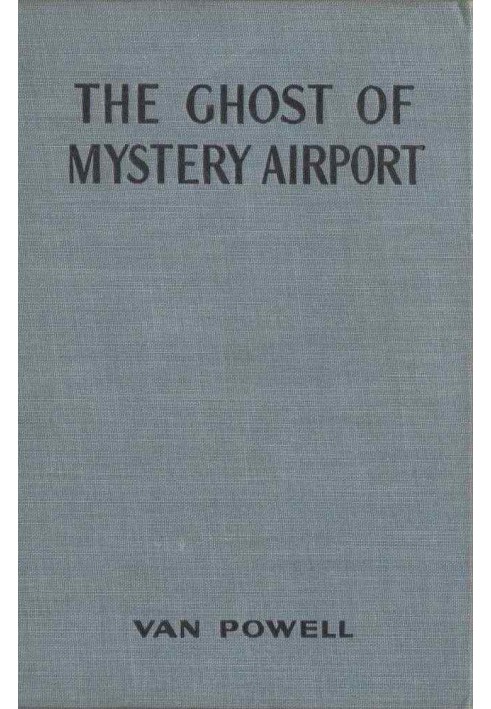 The Ghost of Mystery Airport