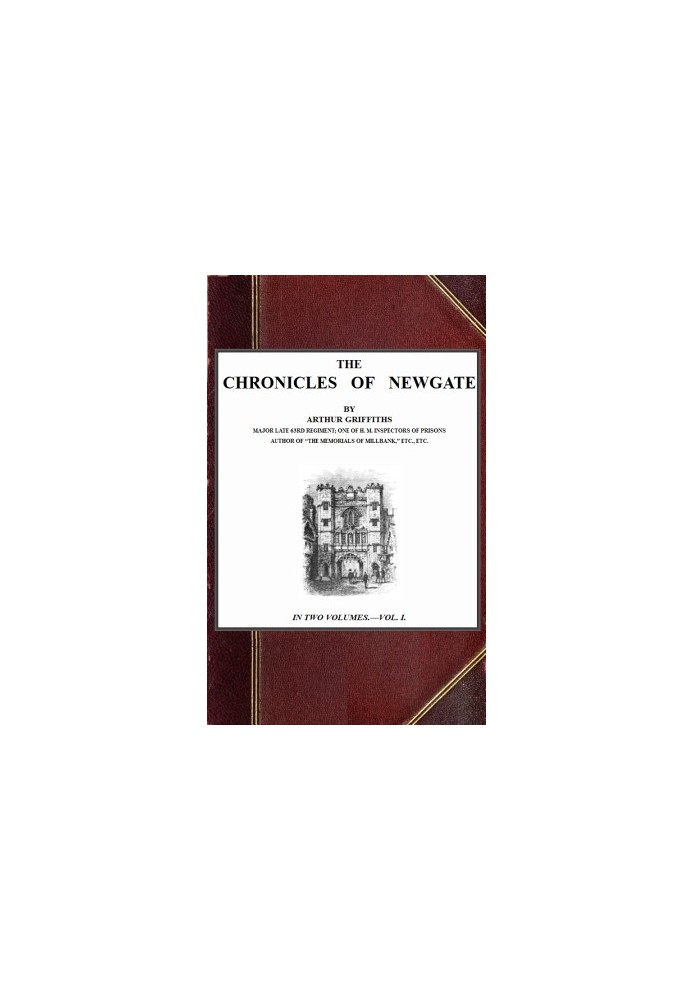 The Chronicles of Newgate, vol. 1/2