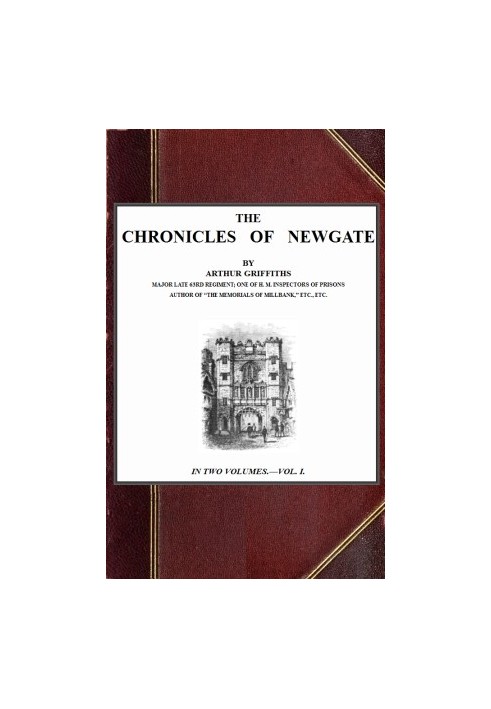 The Chronicles of Newgate, vol. 1/2