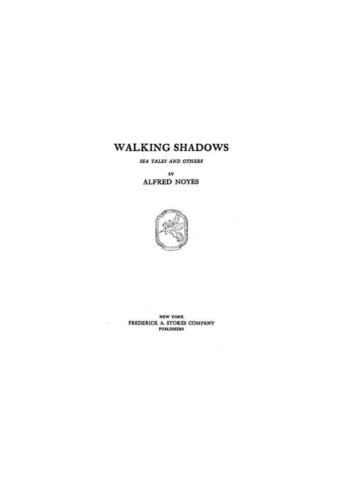 Walking Shadows: Sea Tales and Others