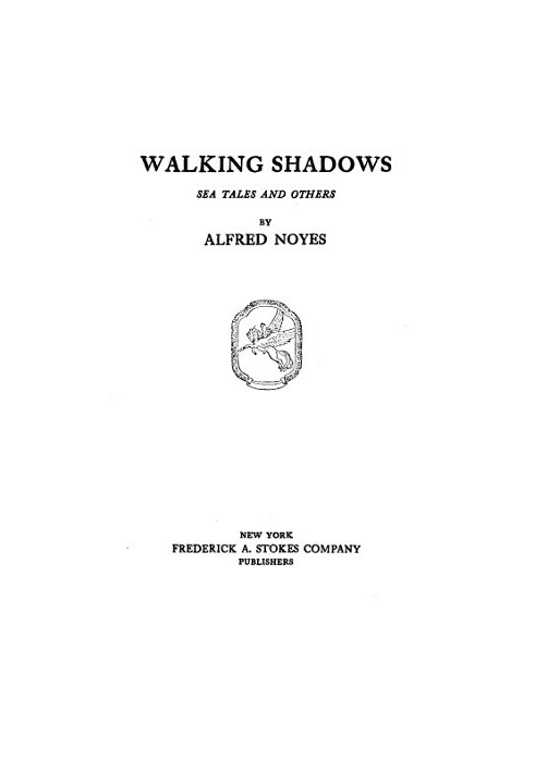 Walking Shadows: Sea Tales and Others