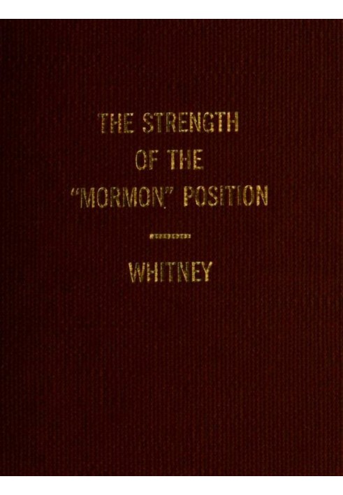 The Strength of the "Mormon" Position