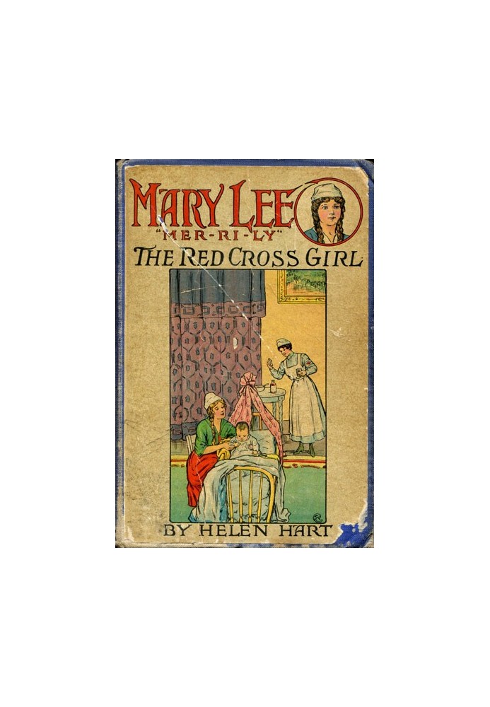 Mary Lee the Red Cross Girl