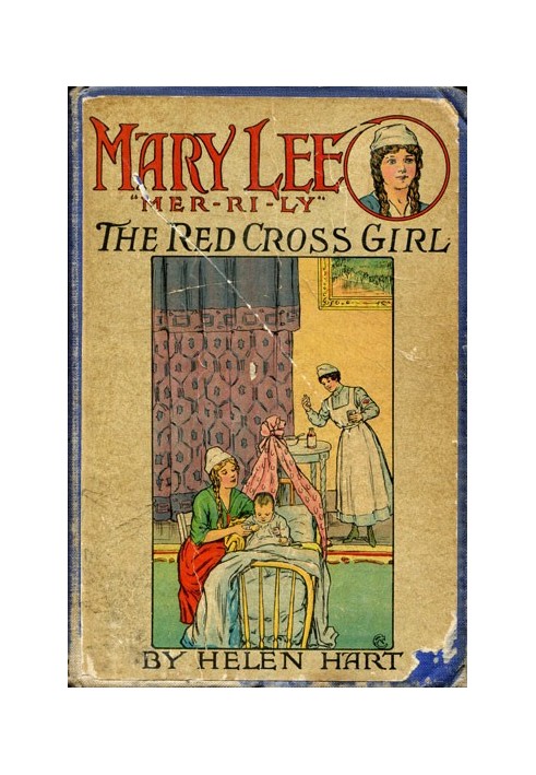 Mary Lee the Red Cross Girl