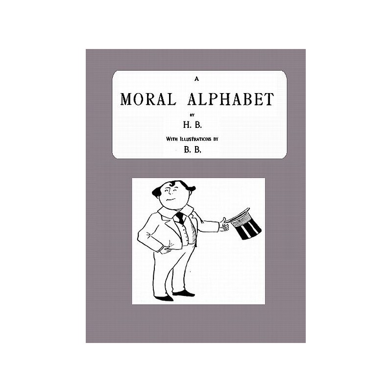 A Moral Alphabet