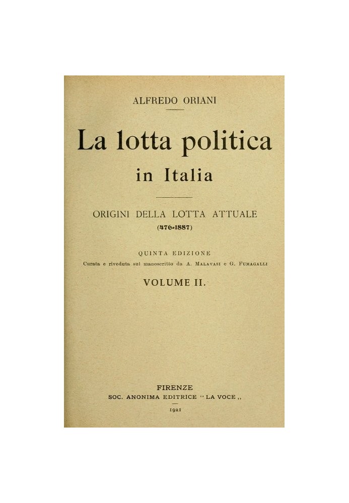 The political struggle in Italy, Volume 2 (of 3) Origins of the current struggle (476-1887); Fifth edition