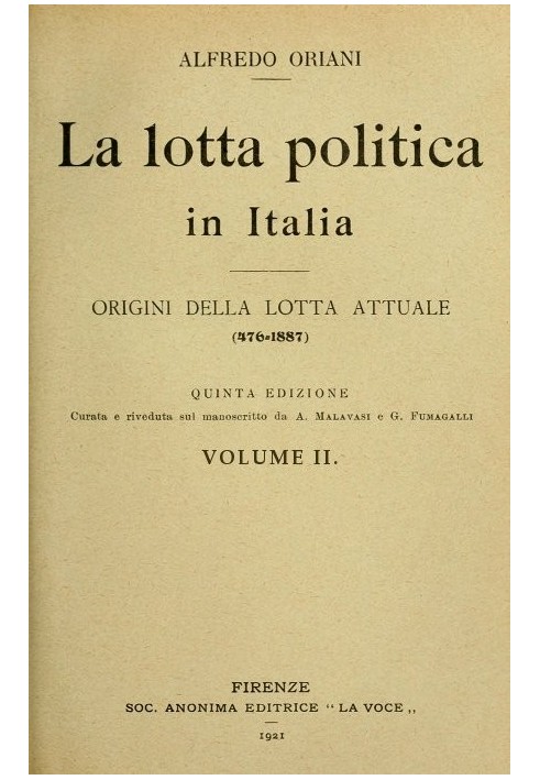 The political struggle in Italy, Volume 2 (of 3) Origins of the current struggle (476-1887); Fifth edition