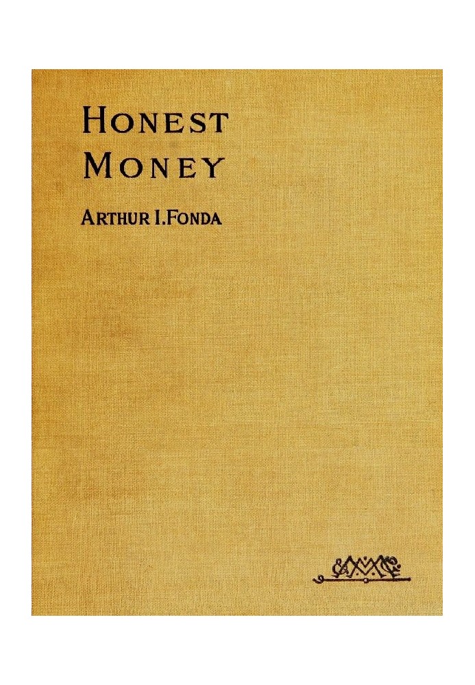 Honest Money