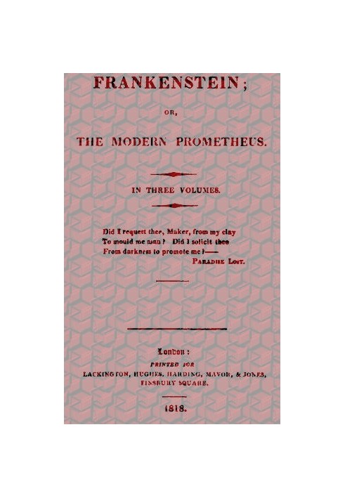 Frankenstein; Or, The Modern Prometheus