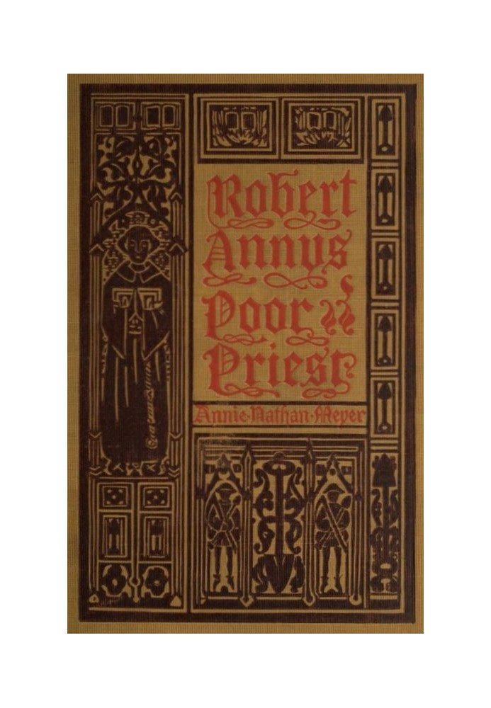 Robert Annys: Poor Priest. A Tale of the Great Uprising