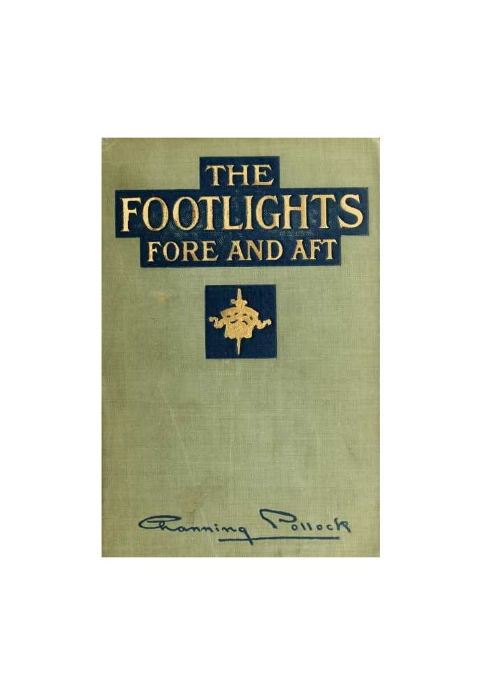 The Footlights, Fore and Aft