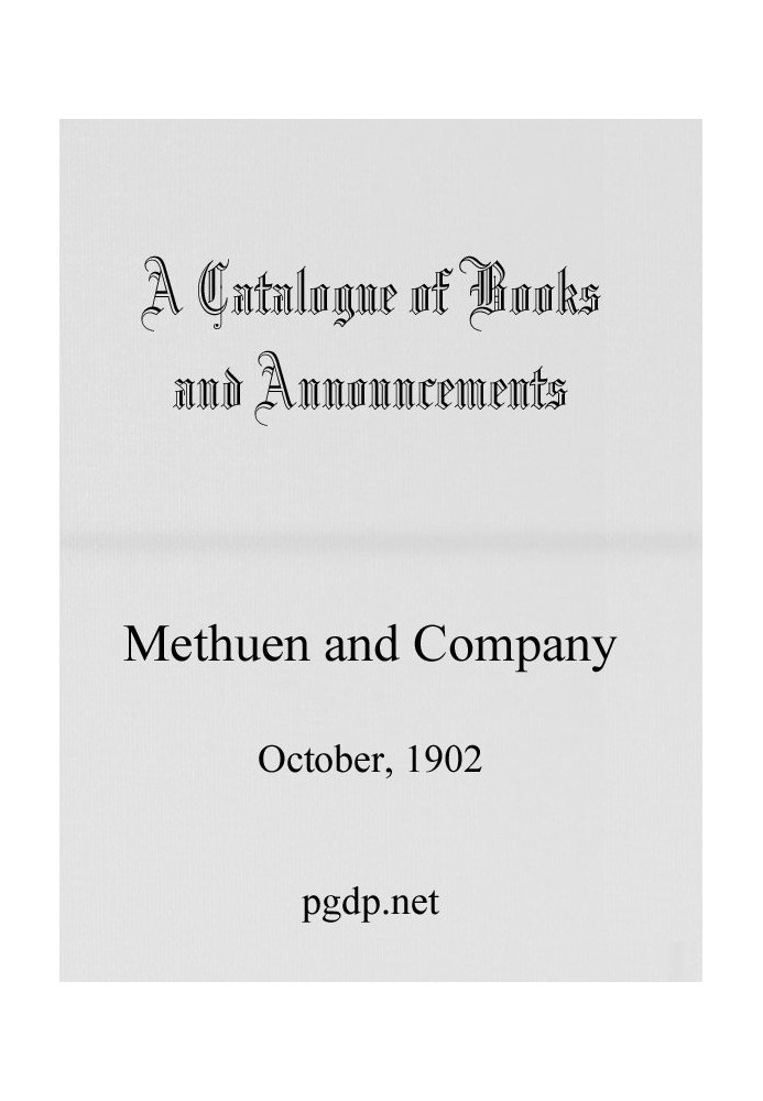 Каталог книг і оголошень Methuen and Company, жовтень 1902 р