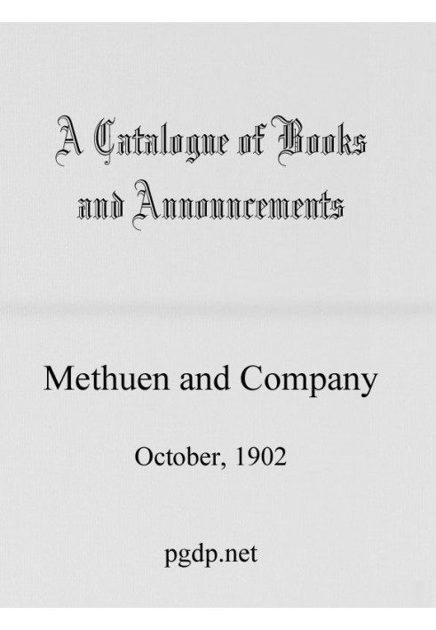 Каталог книг і оголошень Methuen and Company, жовтень 1902 р