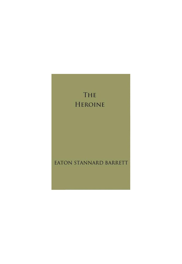 The Heroine