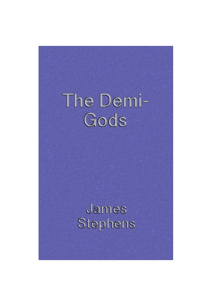 The Demi-gods