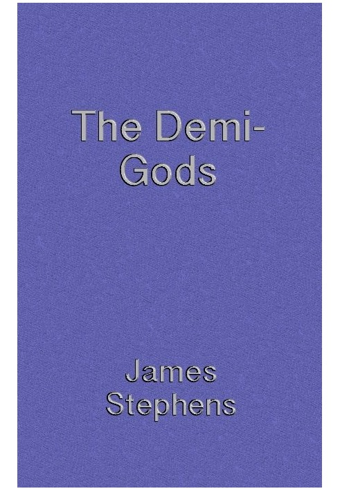 The Demi-gods