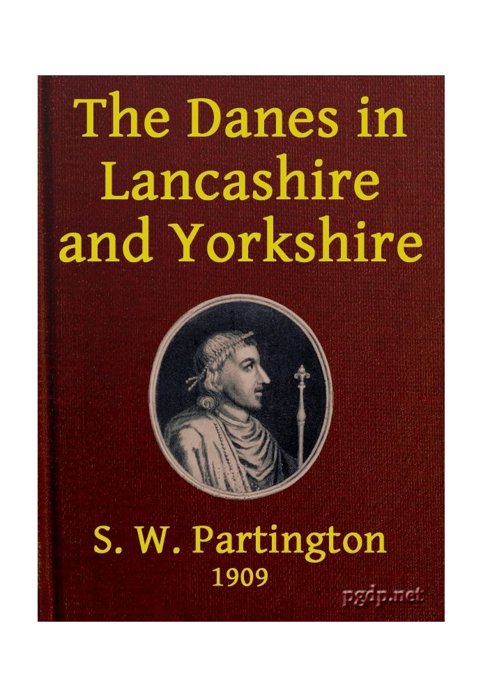 The Danes in Lancashire and Yorkshire