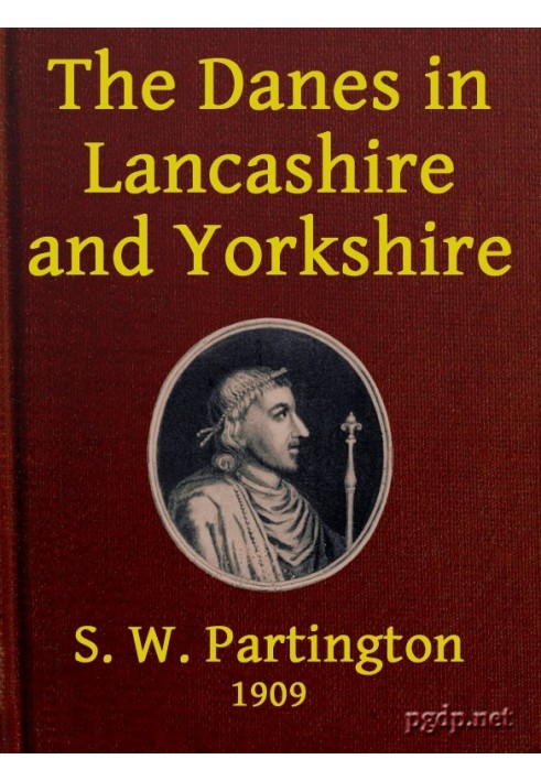 The Danes in Lancashire and Yorkshire