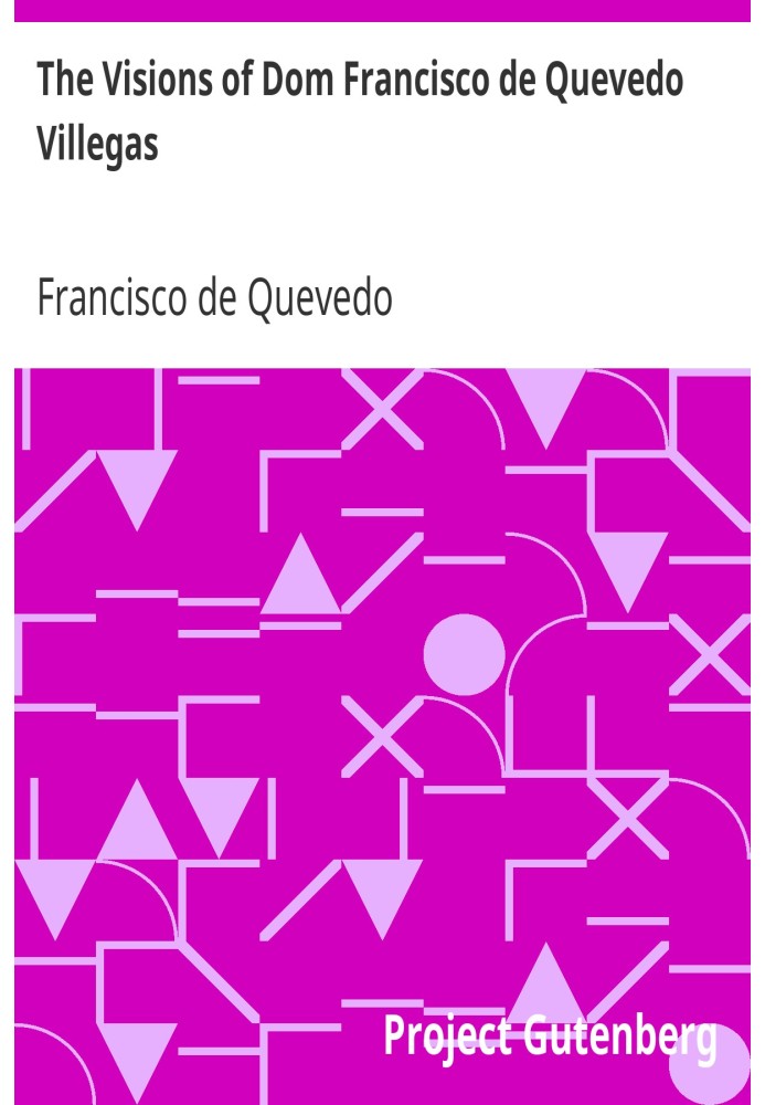 Видения дона Франсиско де Кеведо Вильегаса