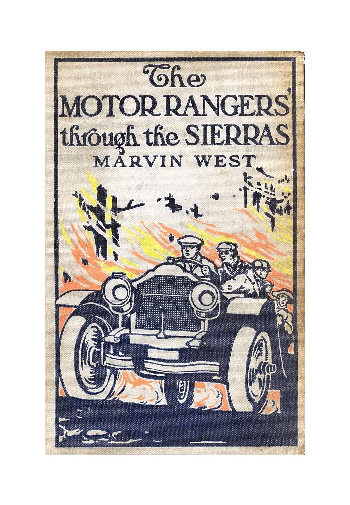 The Motor Rangers Through the Sierras