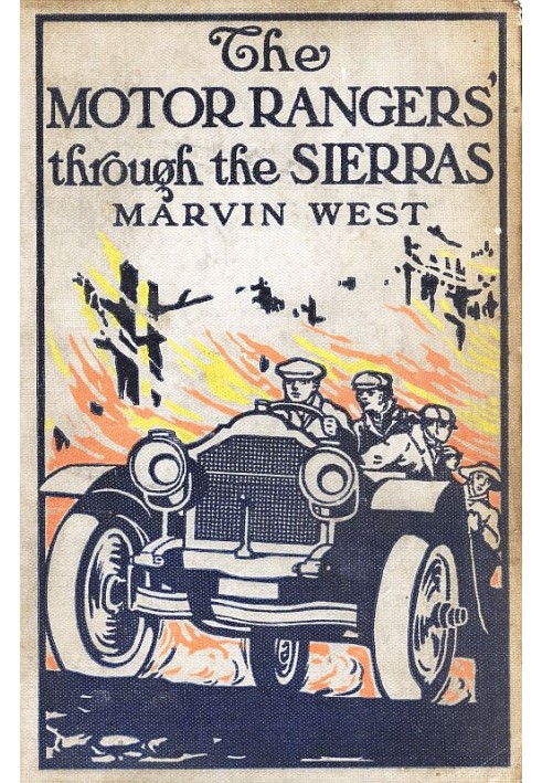 The Motor Rangers Through the Sierras